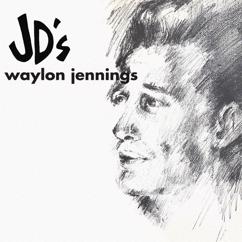 Waylon Jennings: At JD's