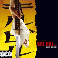 Kill Bill Soundtrack: You're My Wicked Life
