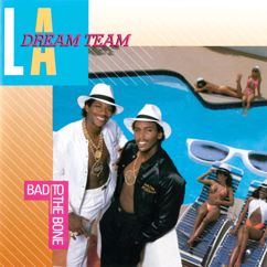 L.A. Dream Team: Just Chill'n' (Part II)