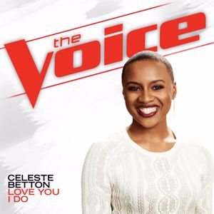 Celeste Betton: Love You I Do (The Voice Performance)