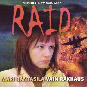 Mari Rantasila: Musiikkia TV-sarjasta Raid