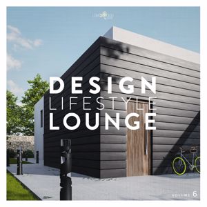 Various Artists: Design & Lifestyle Lounge, Vol. 6