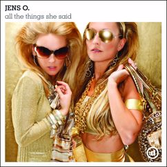 Jens O.: All The Things She Said (Club Radio Edit)