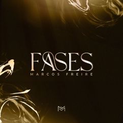 Marcos Freire: Você Verá