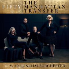 The Manhattan Transfer, WDR Funkhausorchester: Agua