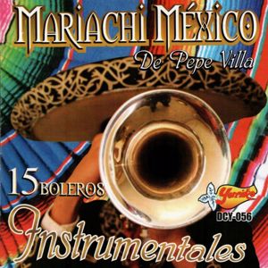 Mariachi México de Pepe Villa: Novia Mia