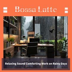 Bossa Latte: Umbrella Waltz in the Mist