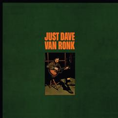 Dave Van Ronk: Frankie's Blues