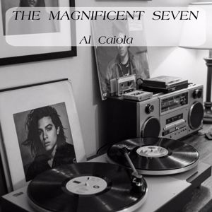Al Caiola: The Magnificent Seven