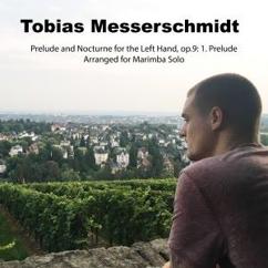 Tobias Messerschmidt: Prelude and Nocturne for the Left Hand, Op. 9: I. Prelude (Arranged for Marimba Solo)
