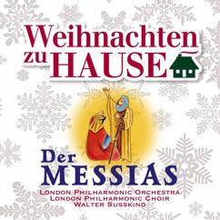 London Philharmonic Orchestra, Walter Susskind, London Philharmonic Choir: Messiah, HWV 56, Pt. II: No. 44. Hallelujah