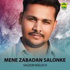 Saleem Baloch: Mene Zabadan Salonke