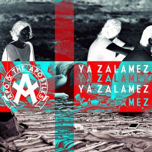 Apo & The Apostles: Ya Zalamez