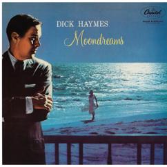 Dick Haymes: Moonlight Becomes You