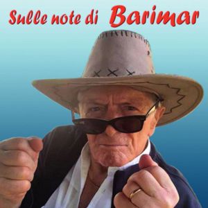 Barimar: Sulle note di Barimar
