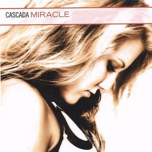 Cascada: Miracle