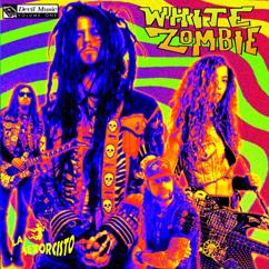 White Zombie: Welcome To Planet Motherfucker/ Psychoholic Slag (Album Version (Explicit))