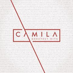 Camila: Decidiste Dejarme