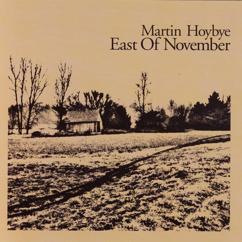 Martin Hoybye: East of November