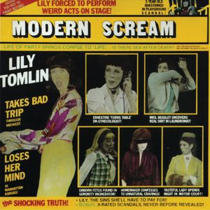Lily Tomlin: Modern Scream