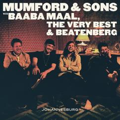 Mumford & Sons, Baaba Maal: There Will Be Time