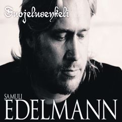 Samuli Edelmann: Suojelusenkeli (Maan korvessa kulkevi lapsosen tie)