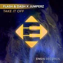 Flash & Dash & Jumperz: Take It Off