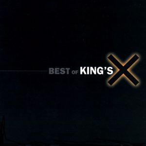 King's X: The Best Of King's X