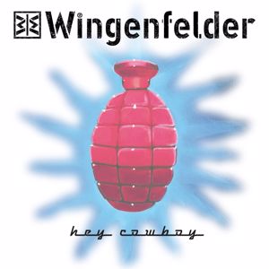 Wingenfelder: Hey Cowboy