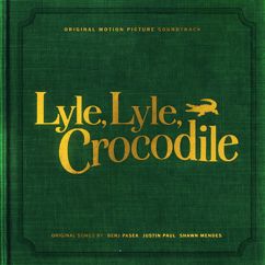 Claire Rosinkranz: Bye Bye Bye (From the "Lyle Lyle Crocodile" Original Motion Picture Soundtrack)