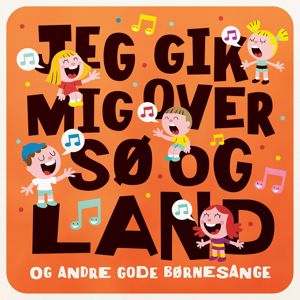 Various Artists: Jeg Gik Mig Over Sø Og Land