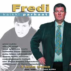 Fredi: (MM) Kaikki parhaat