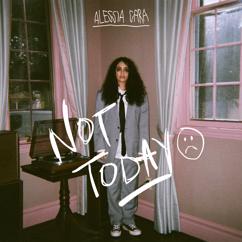 Alessia Cara: Not Today