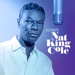 Nat King Cole: The Girl From Ipanema