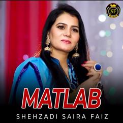 Shehzadi Saira Faiz: Matlab