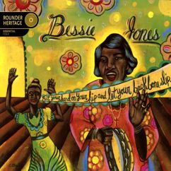 Bessie Jones: Way Down Yonder In The Brickyard