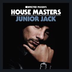 Kluster, Ron Carroll: My Love (feat. Ron Carroll) (Junior Jack Vocal Mix)