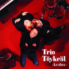 Trio Töykeät: Kartzan's Choice