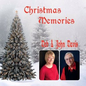 Deb & John Davis: Christmas Memories