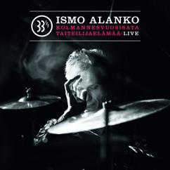Ismo Alanko: Rappiolla (Live)