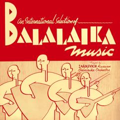 Zarkevich Russian Balalaika Orchestra: Vintage Mazurka