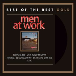 MEN AT WORK: Underground (Album Version)