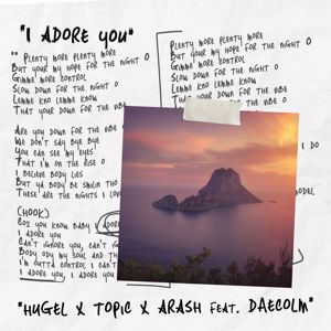 HUGEL: I Adore You