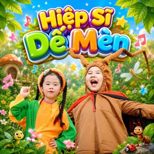 Bé Diễm My: Hiệp Sĩ Dế Mèn