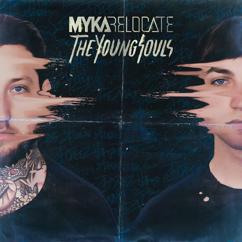 Myka Relocate: Bring You Home