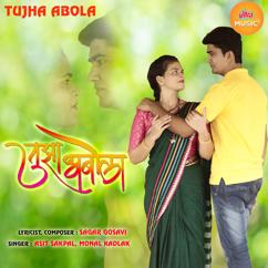 Asit Sakpal & Monal Kadlak: Tujha Abola