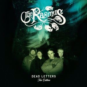 The Rasmus: Livin' in a World Without You