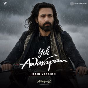 Amaal Mallik, Arijit Singh & Rashmi Virag: Yeh Awarapan