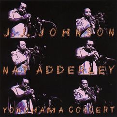 J.J. Johnson, Nat Adderley: Melodee (Live At Kanagawa Kenritsu Ongakudo, Yokohama, JP / April 20, 1977)