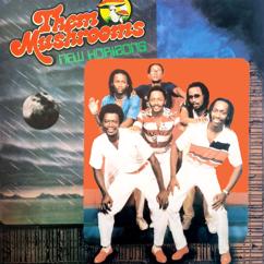 Them Mushrooms: Lala Salama